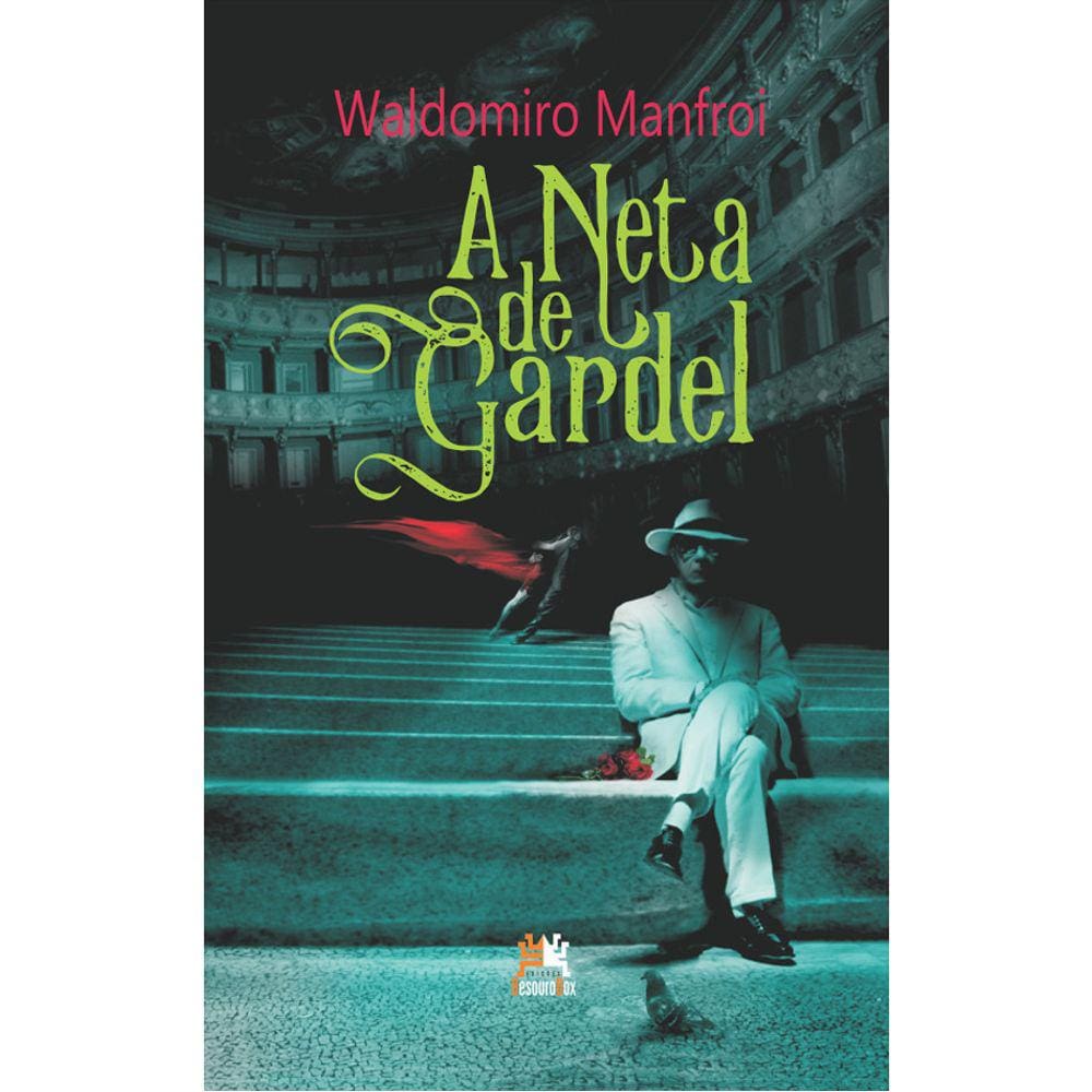 A Neta De Gardel