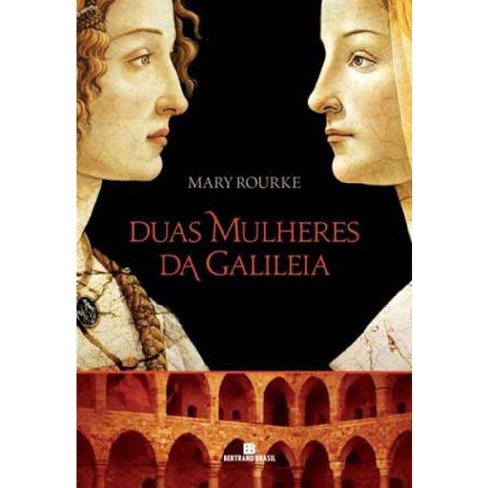 Duas Mulheres Da Galileia