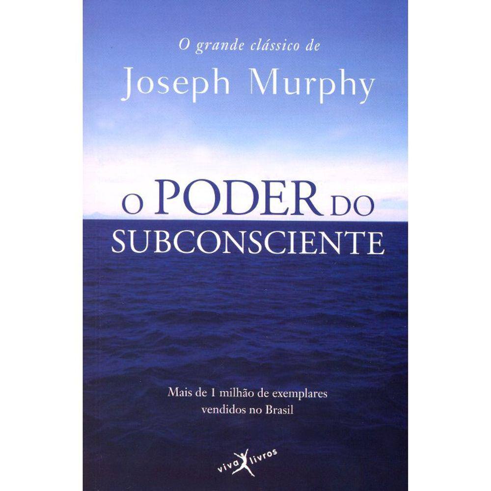 O Poder Do Subconsciente - Edição De Bolso