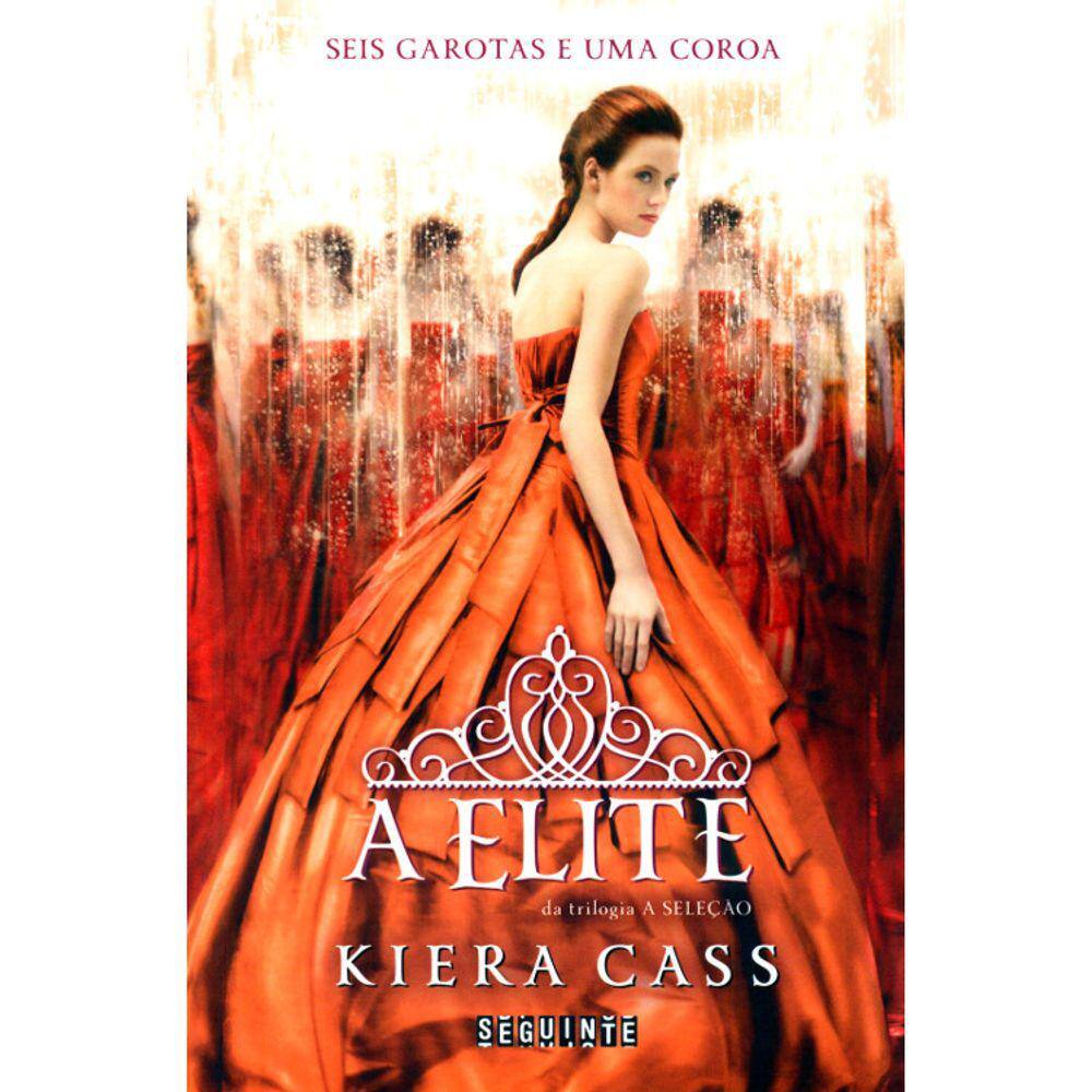 A Seleção - Vol 02 - A Elite