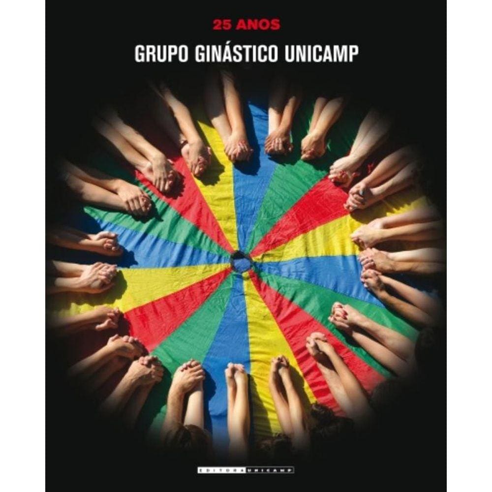 Grupo Ginastico Unicamp: 25 Anos