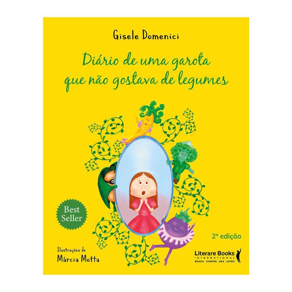 Diário De Uma Garota Que Não Gostava De Legumes Ed. 2