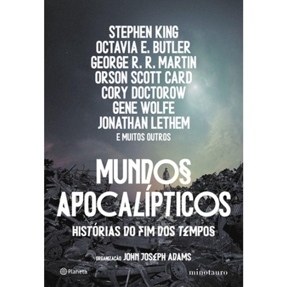 Mundos Apocalípticos - Historias Do Fim Dos Tempos