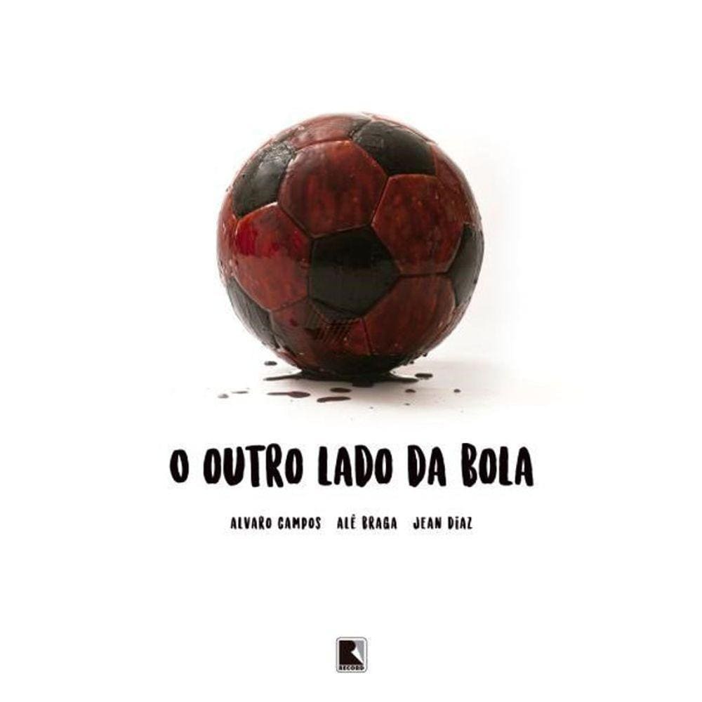 O Outro Lado Da Bola