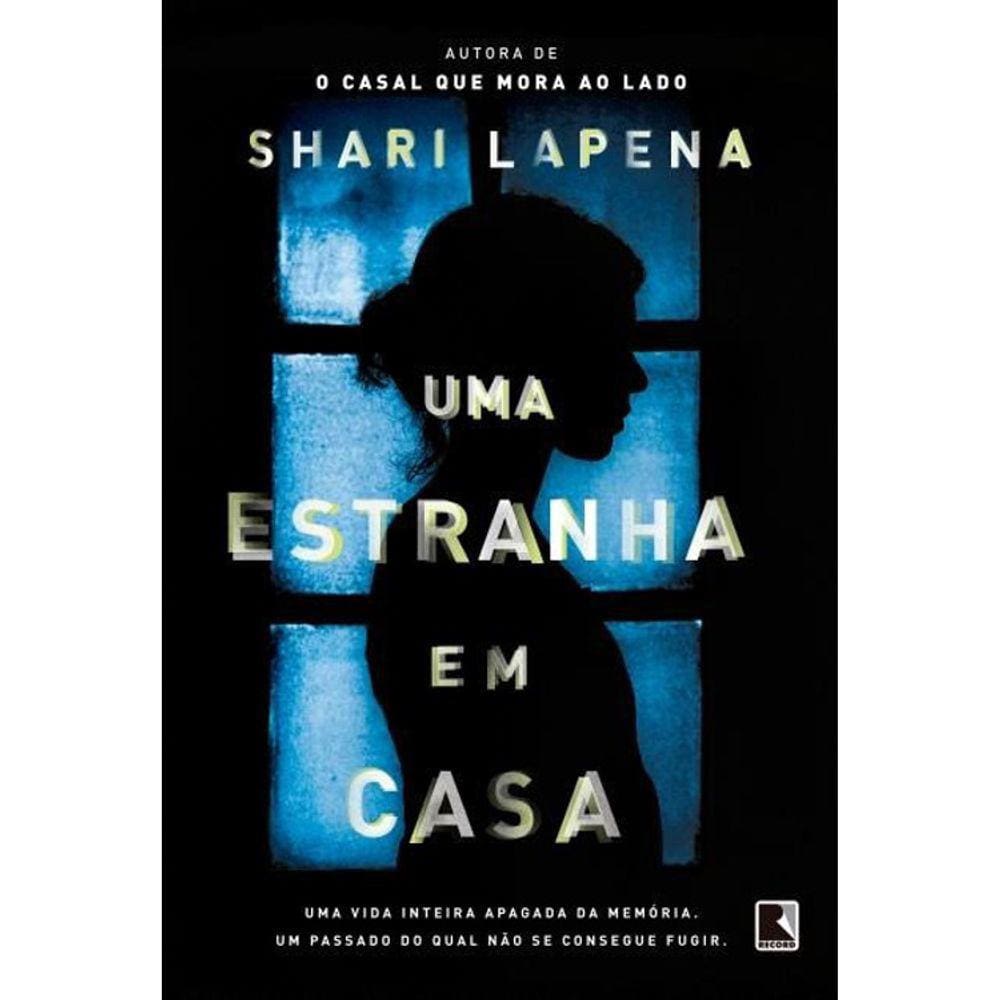 Uma Estranha Em Casa