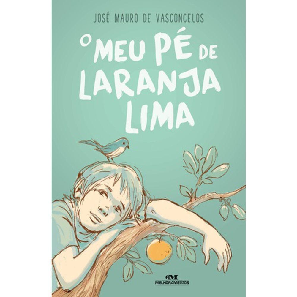 O Meu Pe De Laranja Lima - Edição Comemorativa