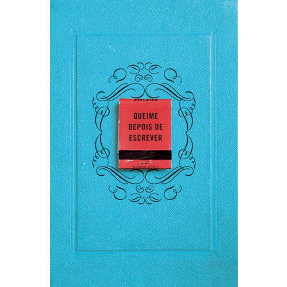 Queime Depois De Escrever - Azul