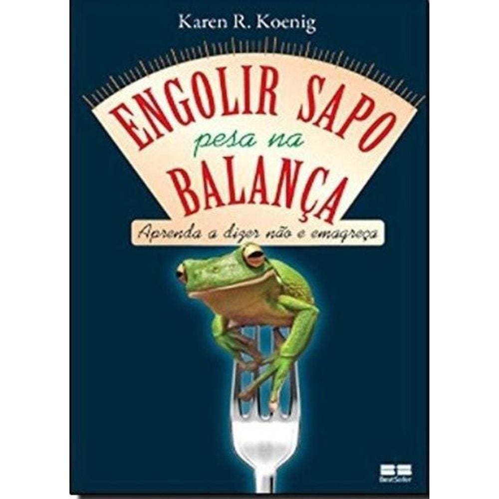 Engolir Sapo Pesa Na Balança