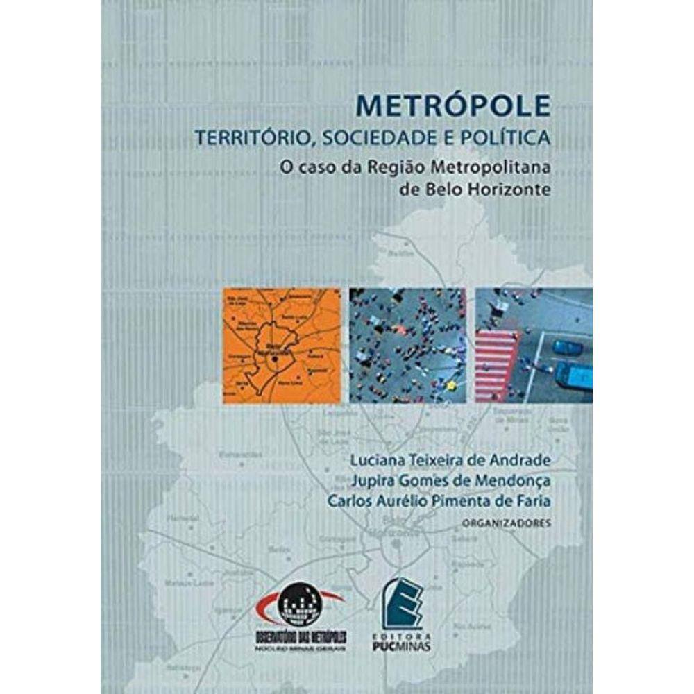 Metropole: Territorio, Sociedade E Politica - 1