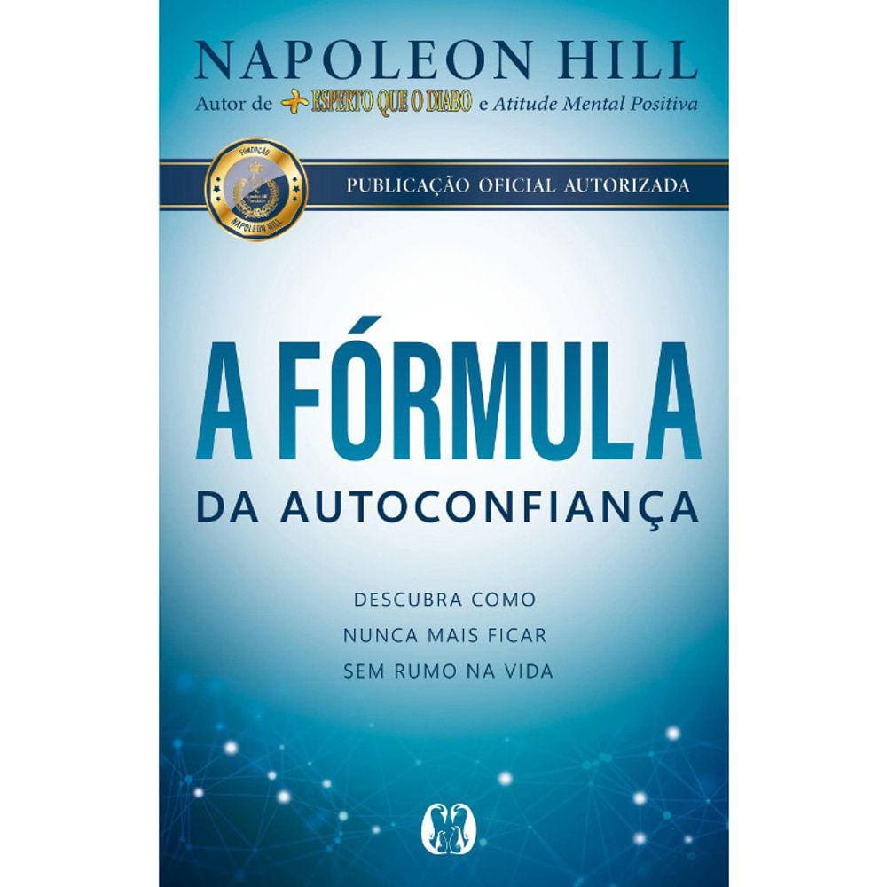 A Fórmula Da Autoconfiança