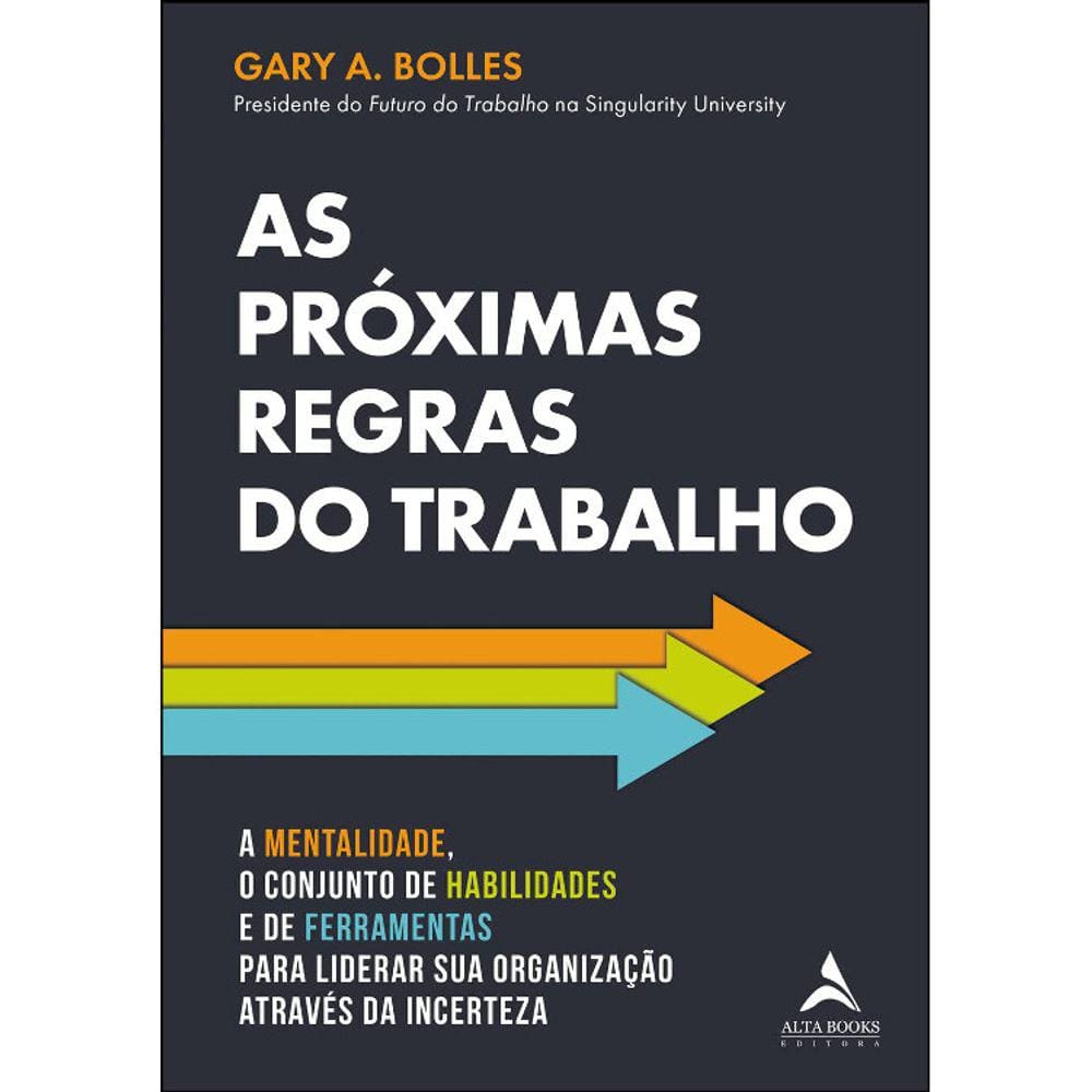 As Próximas Regras Do Trabalho