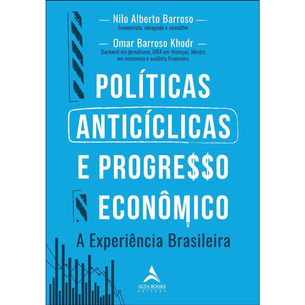 Políticas Anticíclicas E Progresso Econômico