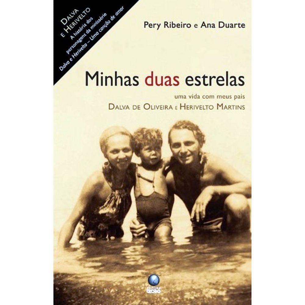 Minhas Duas Estrelas - Uma Vida Com Meus Pais