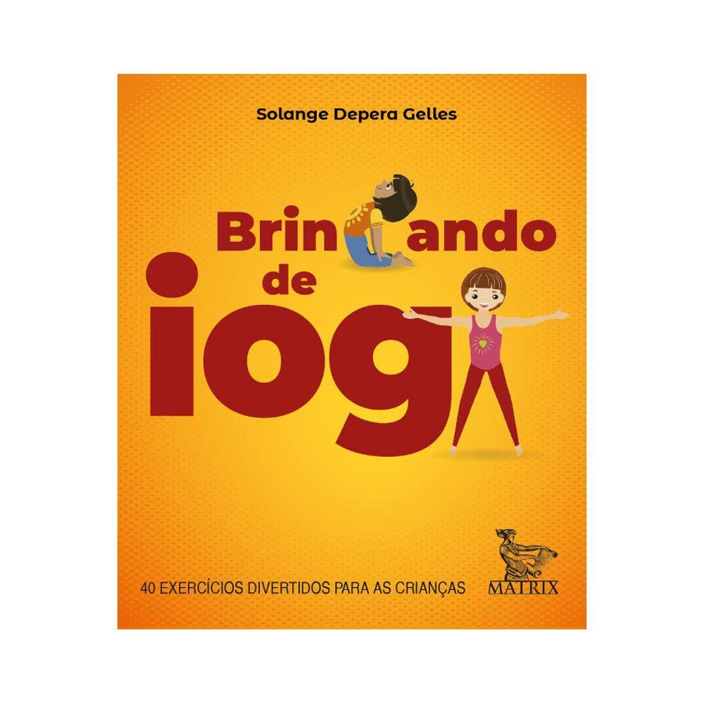 Livro Caixinha - Brincando De Ioga