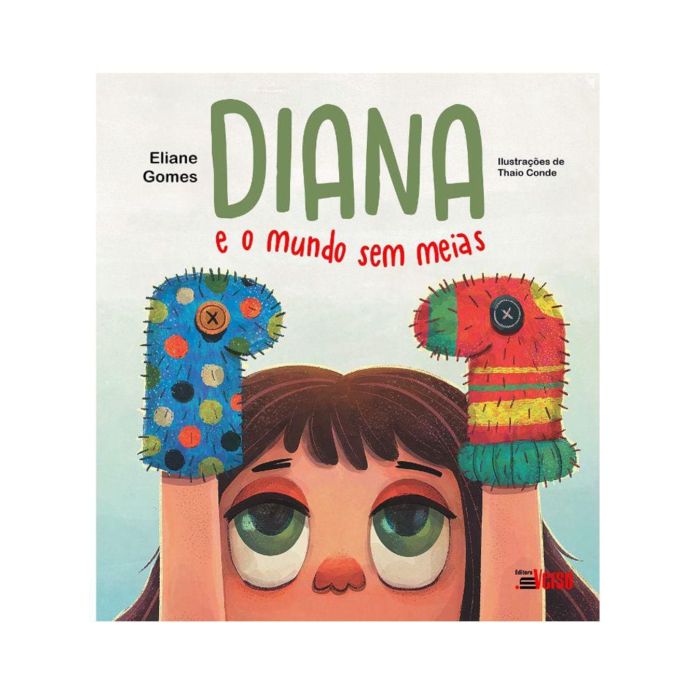 Diana E O Mundo Sem Meias