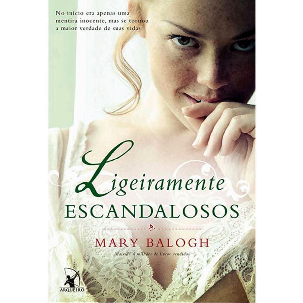 OS BEDWYNS - VOL 3 - LIGEIRAMENTE ESCANDALOSOS - (fora de catálogo)