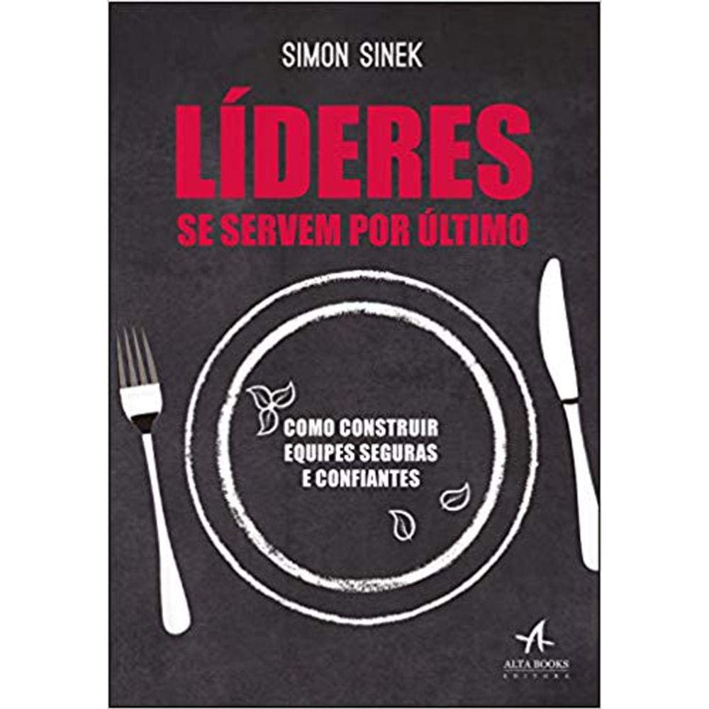 Lideres Se Servem Por Ultimo