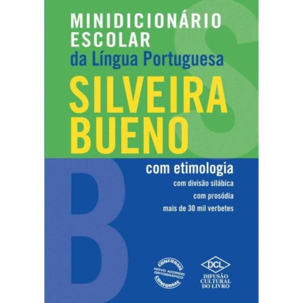 Minidicionario Escolar Da Lingua Portuguesa: Silve