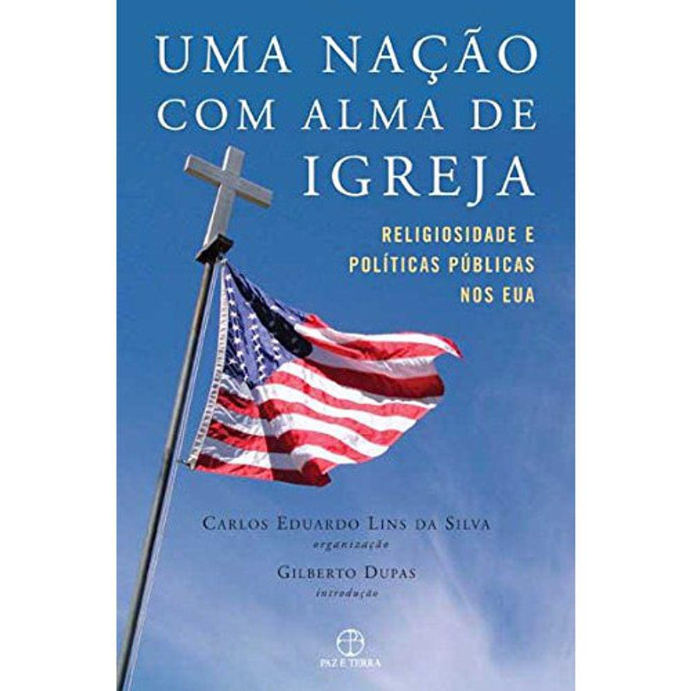 Uma Nação Com Alma De Igreja