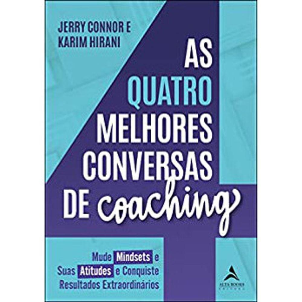 As Quatro Melhores Conversas De Coaching