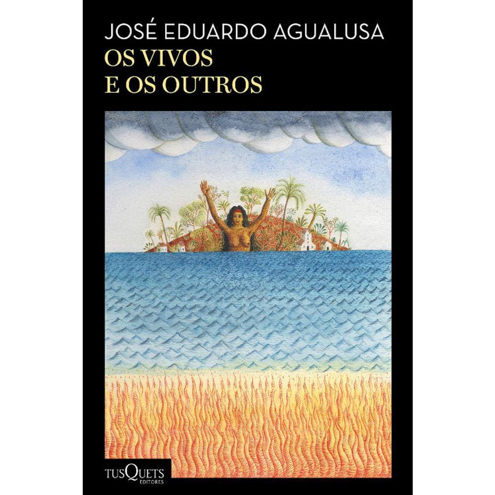 Os Vivos E Os Outros
