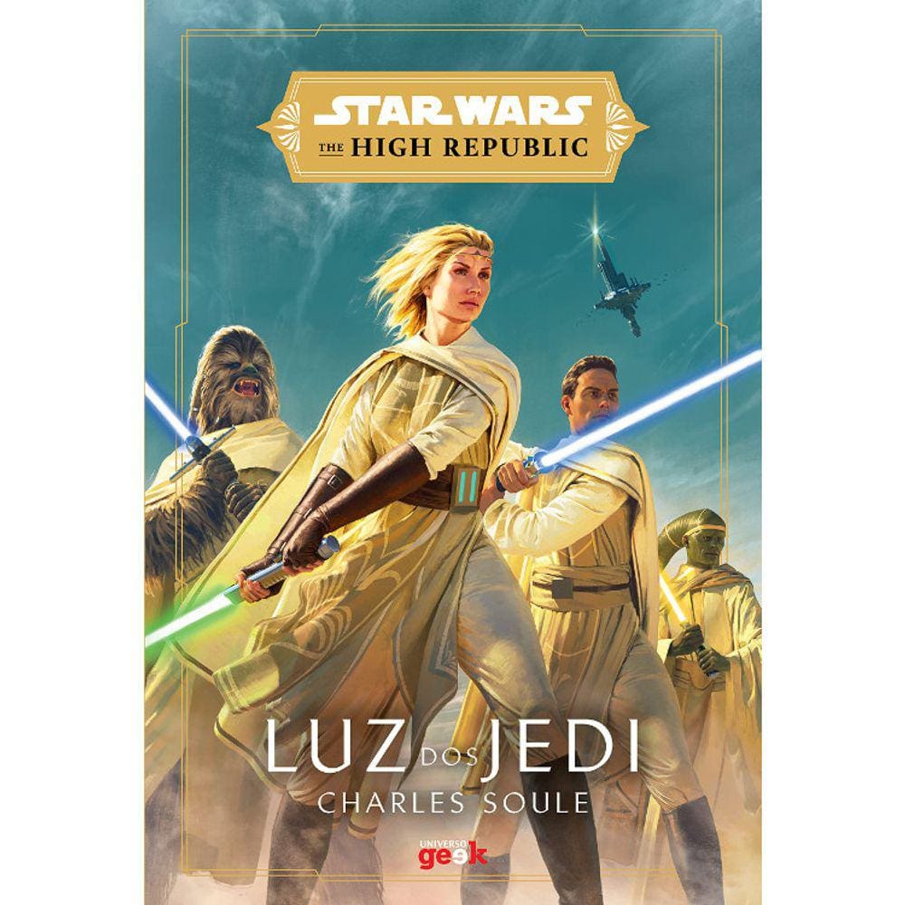 Star Wars - The High Republic - Luz Dos Jedi