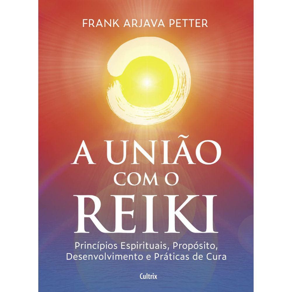 A União Com O Reiki