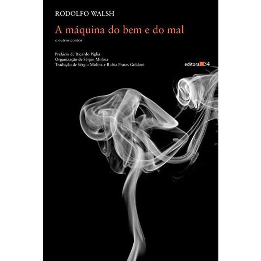 A Máquina Do Bem E Do Mal E Outros Contos