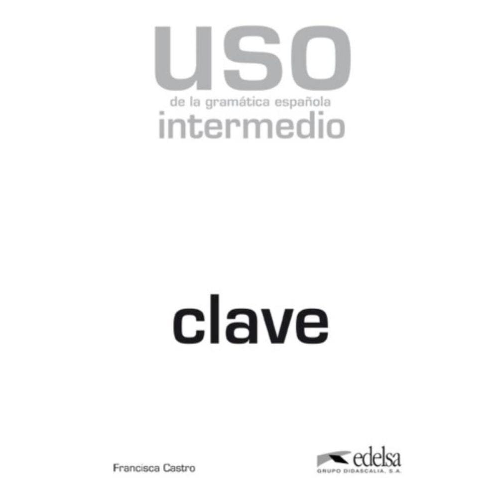 Uso De La Gramatica - Intermedio - Clave - N/E