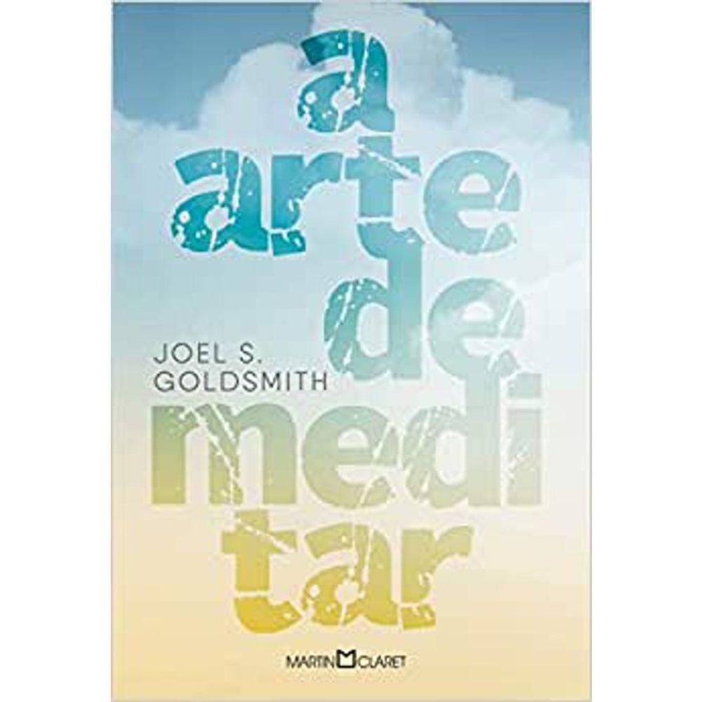 A Arte De Meditar