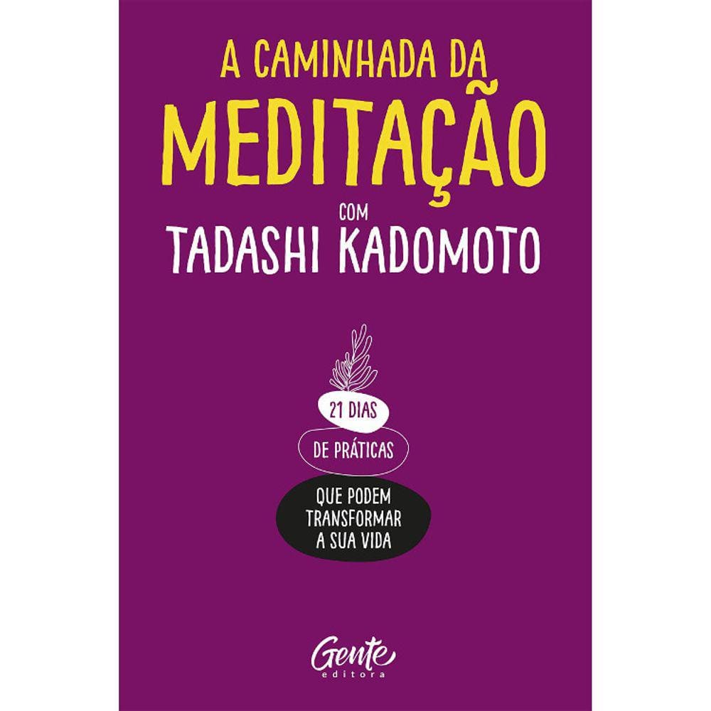 A Caminhada Da Meditação