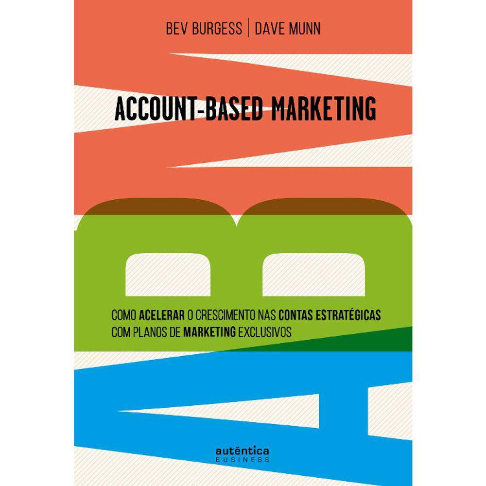 Abm - Account-Based Marketing