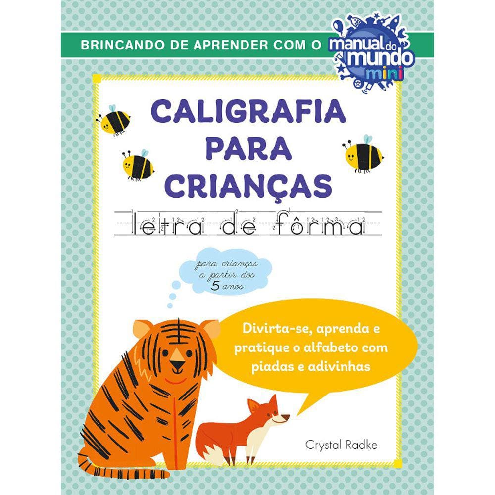 Caligrafia Para Crianças - Letra De Forma