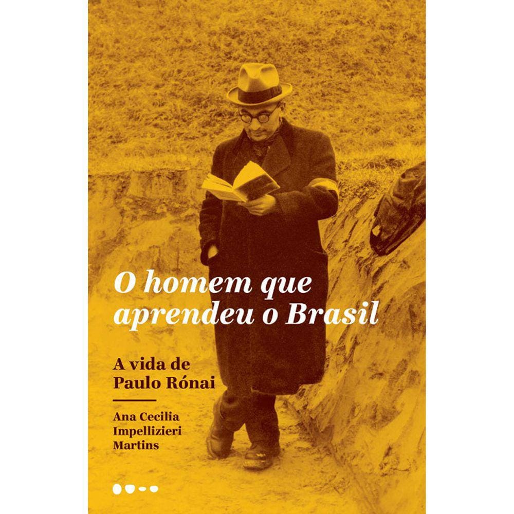 O Homem Que Aprendeu O Brasil