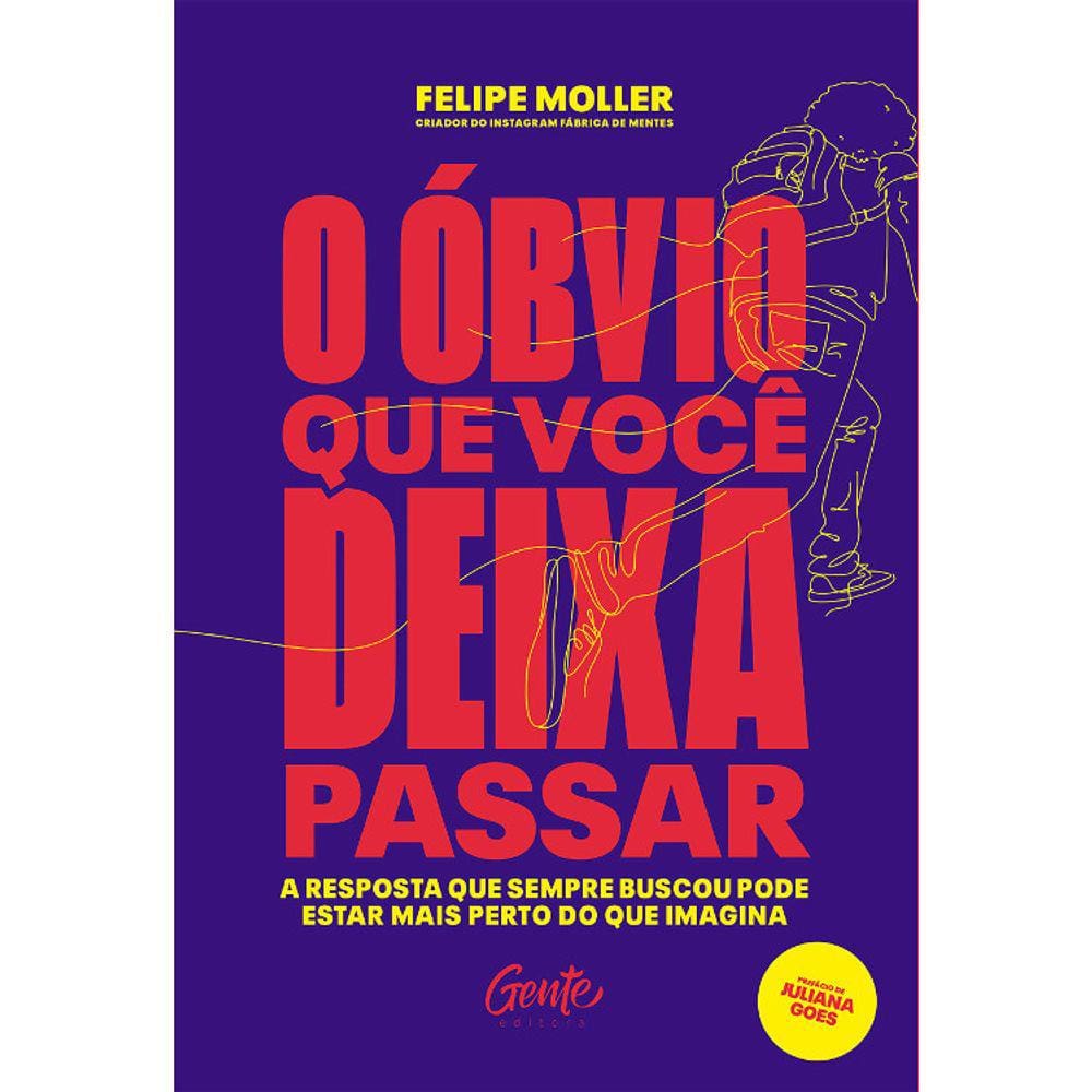 O Obvio Que Você Deixa Passar