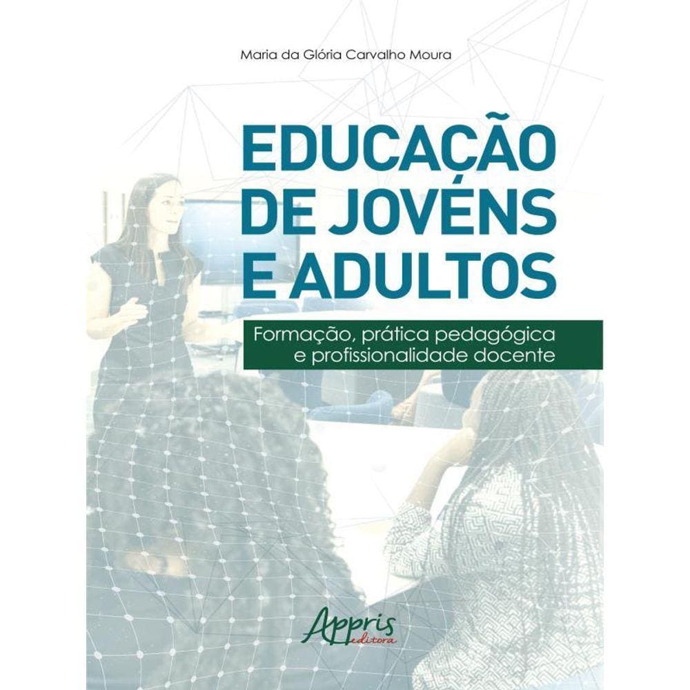 Educação De Jovens E Adultos