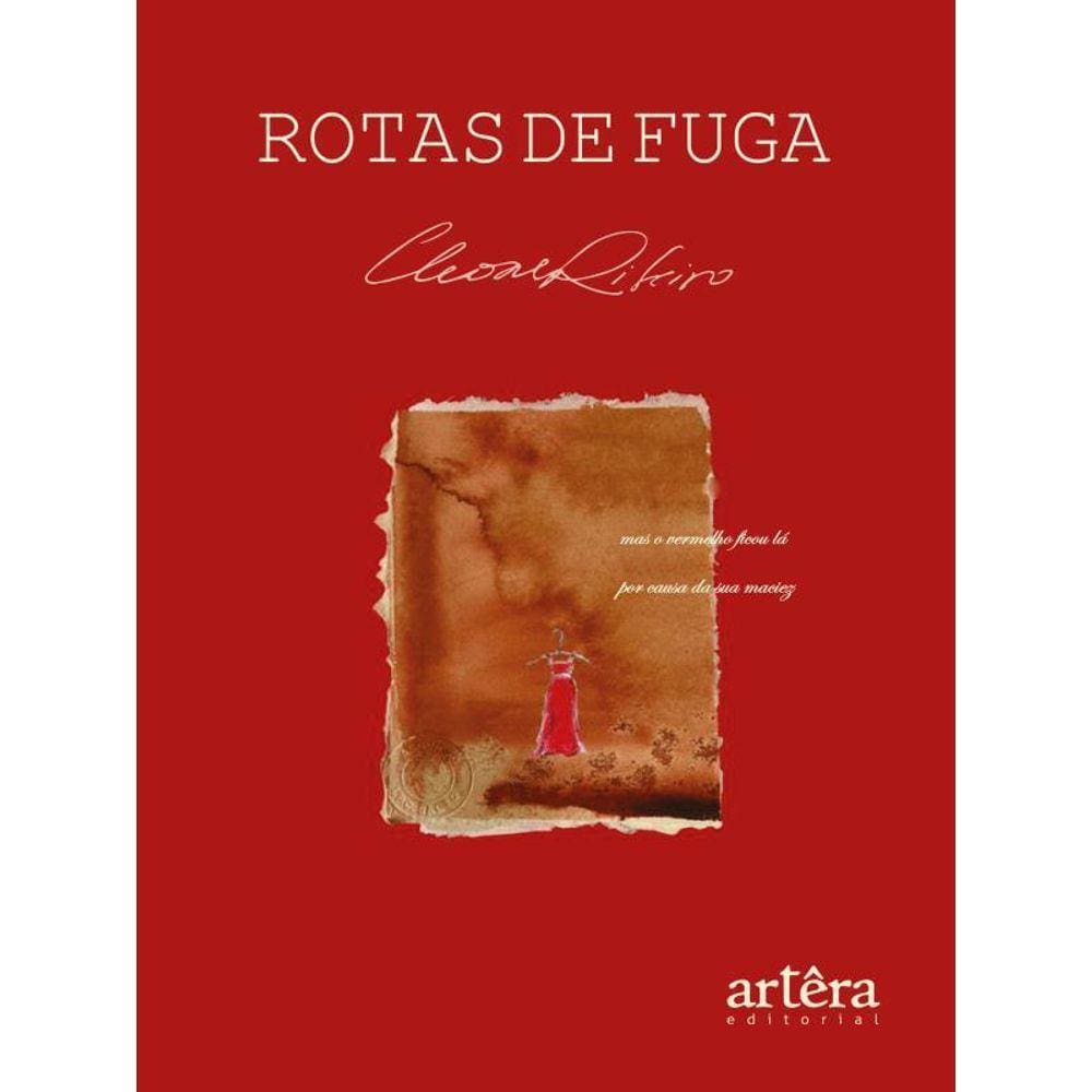 Rotas De Fuga - Vol. 1