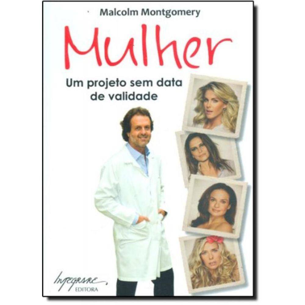 Mulher - Um Projeto Sem Data De Validade - 1