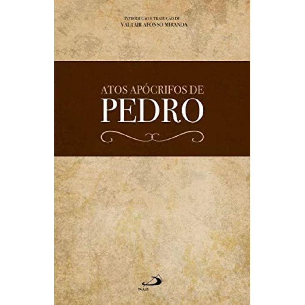 Atos Apocrifos De Pedro