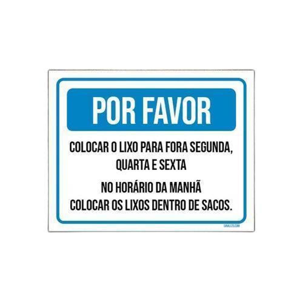 Kit 10 Placas Por Favor Colocar Lixo Para Fora