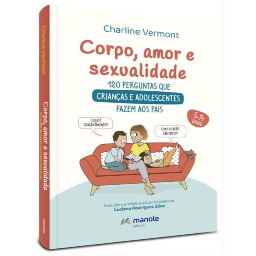 Corpo, Amor E Sexualidade