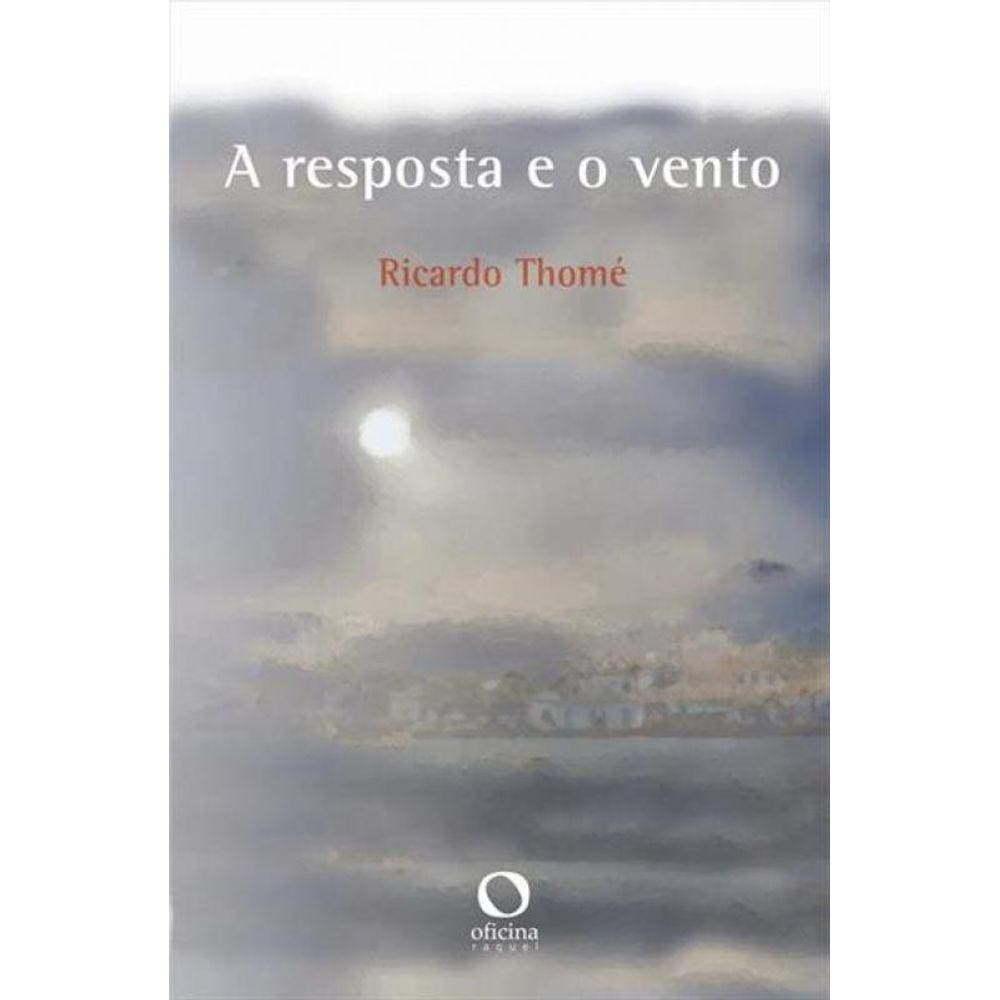 A resposta e o vento