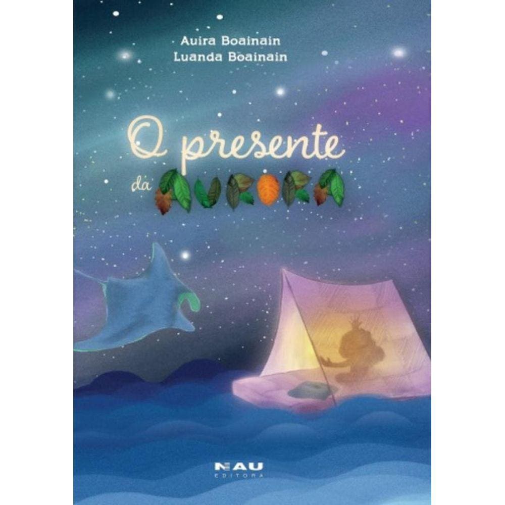 Presente Da Aurora, O
