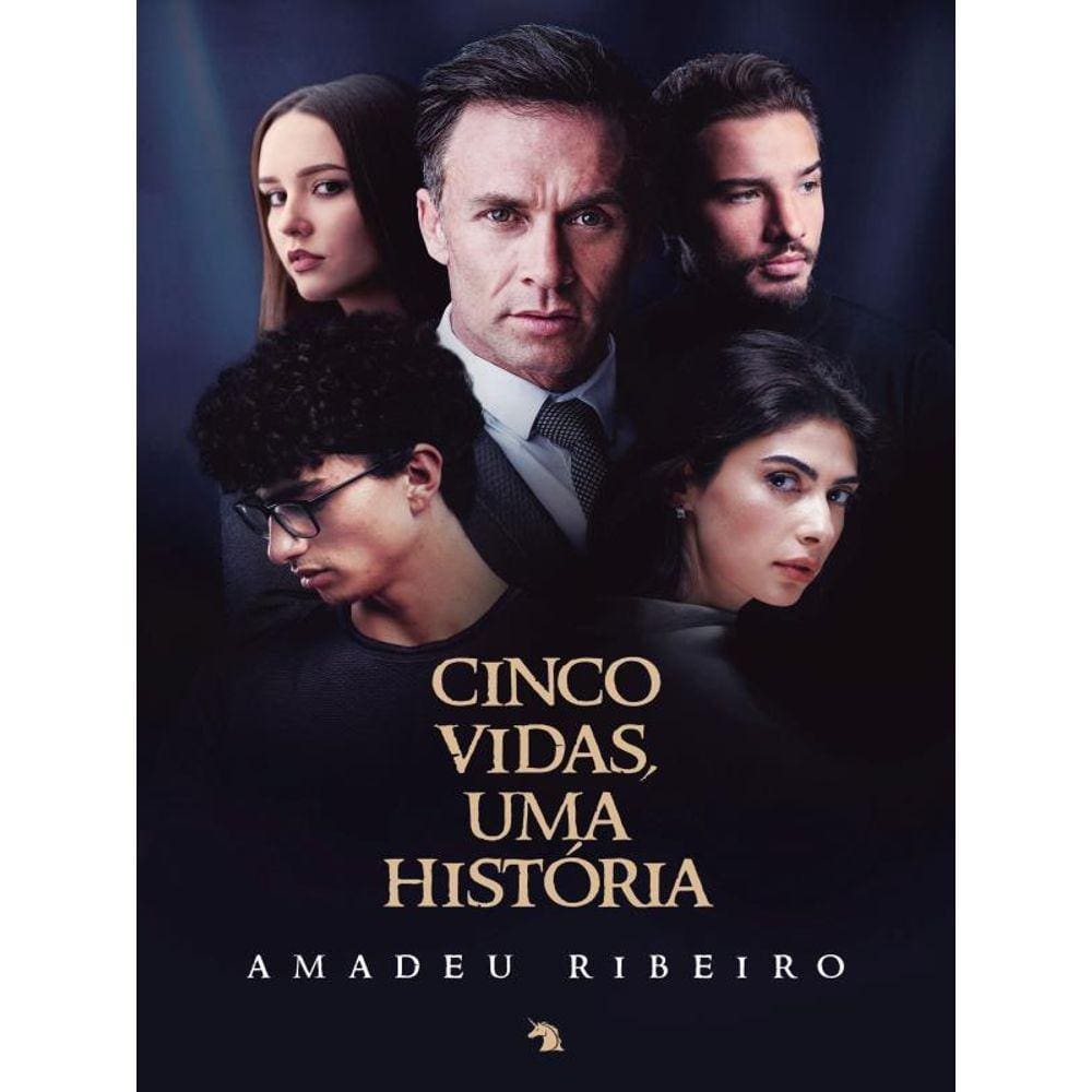 Cinco Vidas, Uma História - Vol. 1