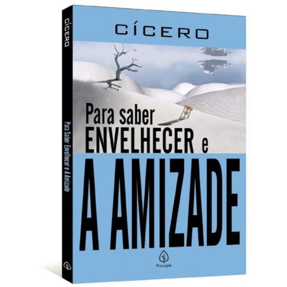 Para Saber Envelhecer e a Amizade