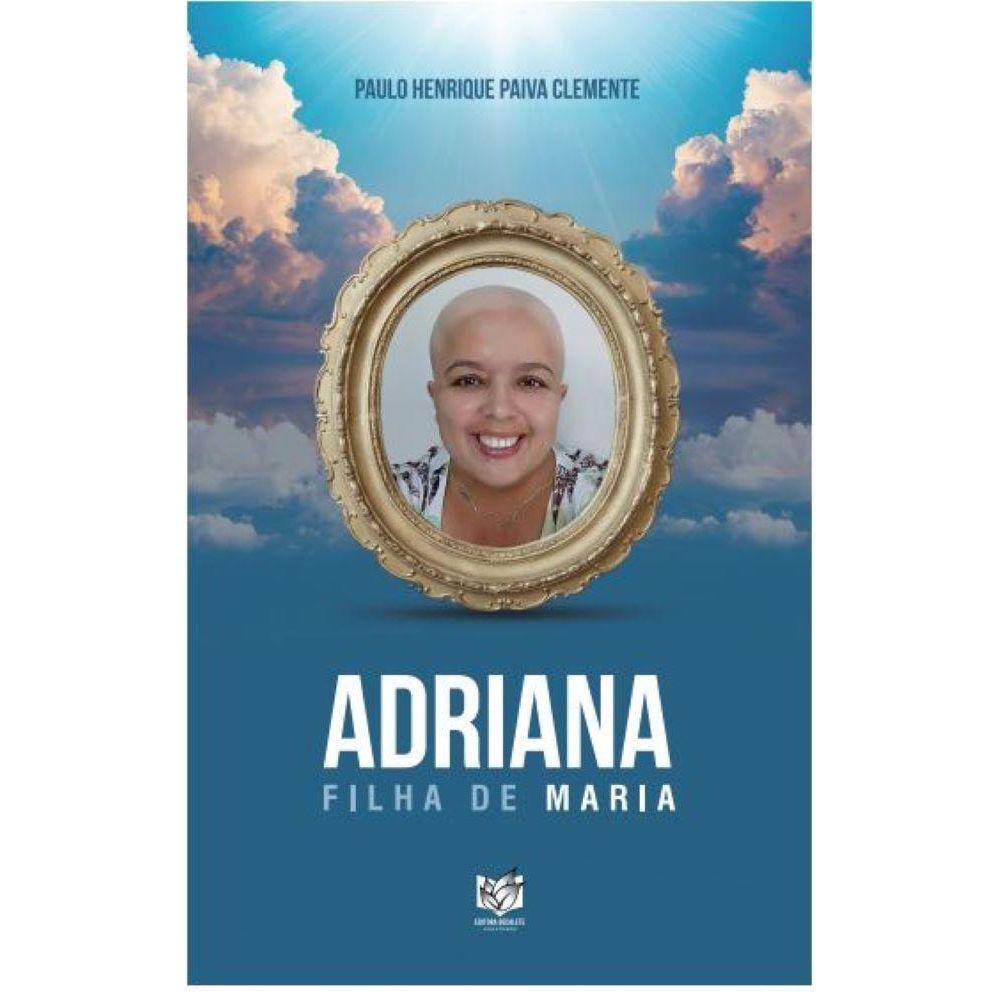 Adriana - Filha de Maria