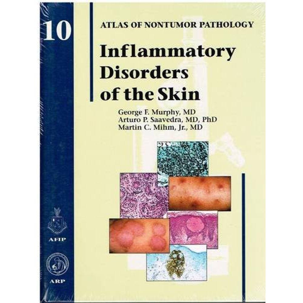 Inflammatory Disorders Of The Skin Atlas Of Nontumor Pathology