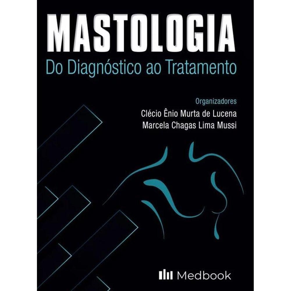 Mastologia: do Diagnóstico ao Tratamento