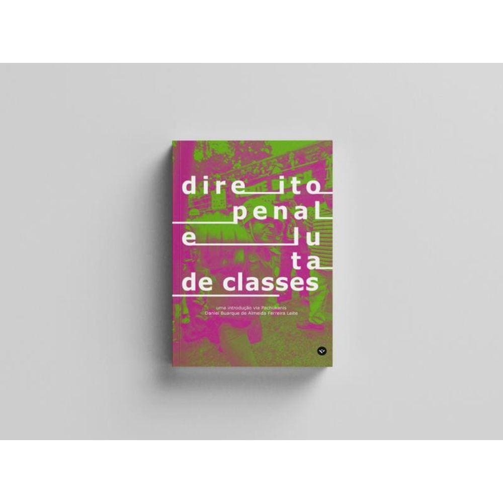 Direito Penal E Luta De Classes - 2023