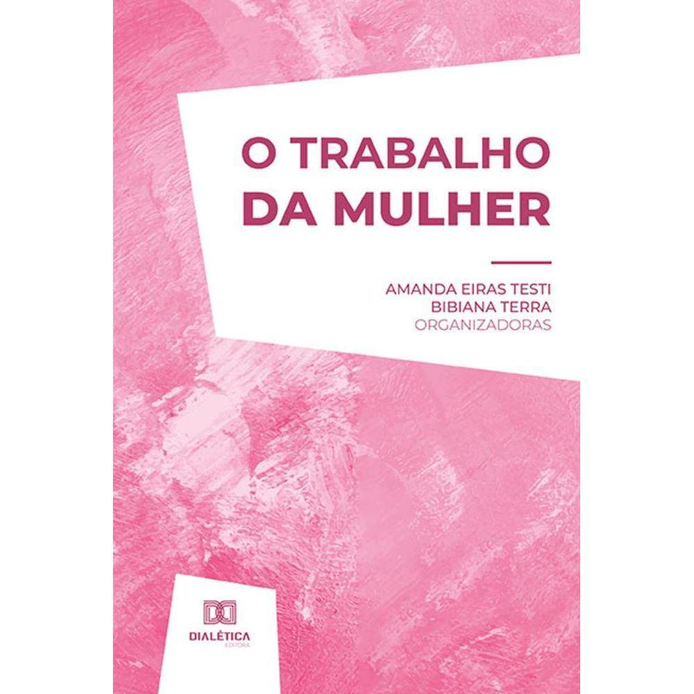 O trabalho da mulher